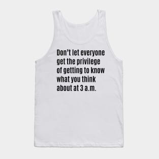 3am Thoughts Tank Top